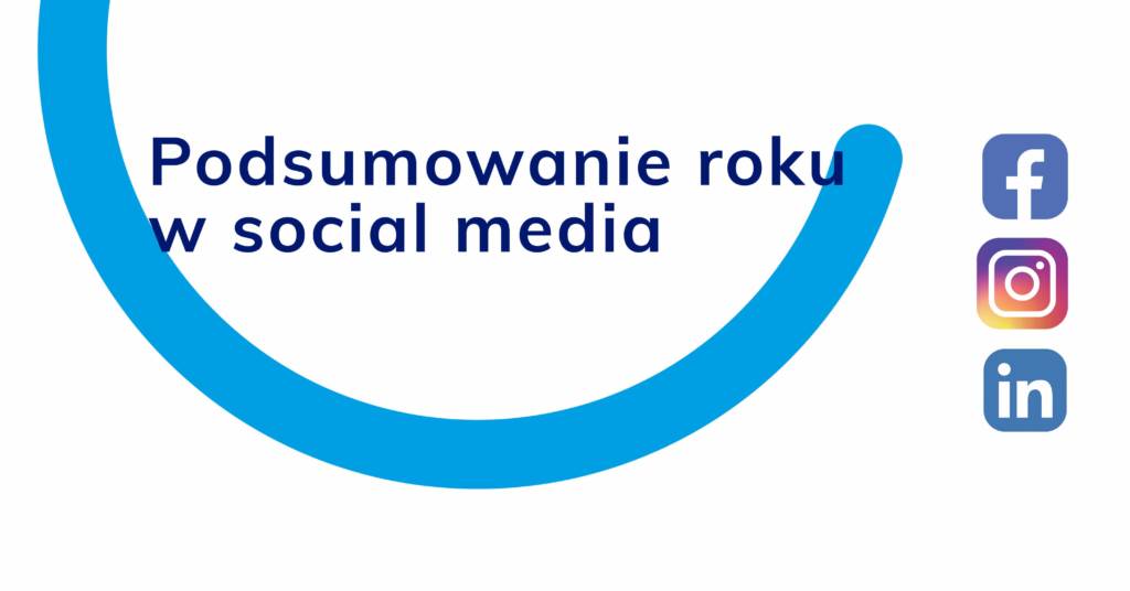 Podsumowanie 2019 roku w Social Media