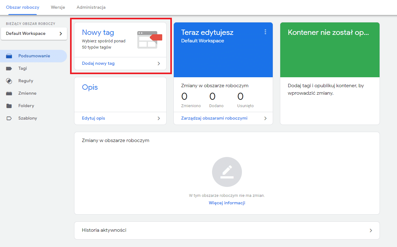 Opcja Nowy tag w Google Tag Manager