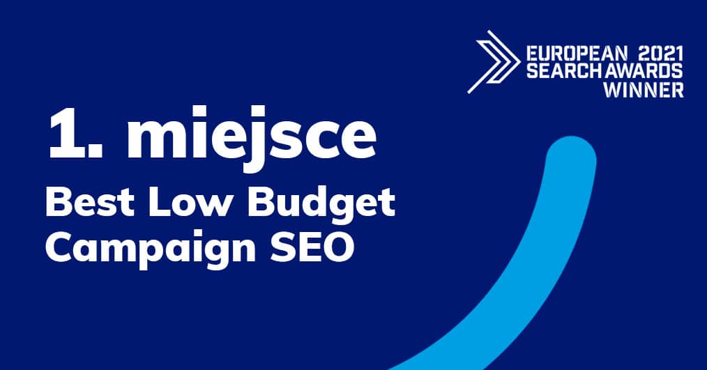 1. miejsce w European Search Awards 2021