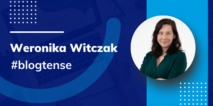 Weronika Witczak blog TENSE