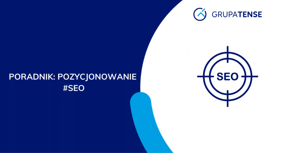 Jak zacząć pozycjonować stronę? Poradnik