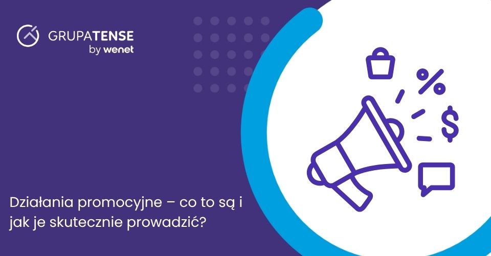 Działania promocyjne – co to są i jak je skutecznie prowadzić?